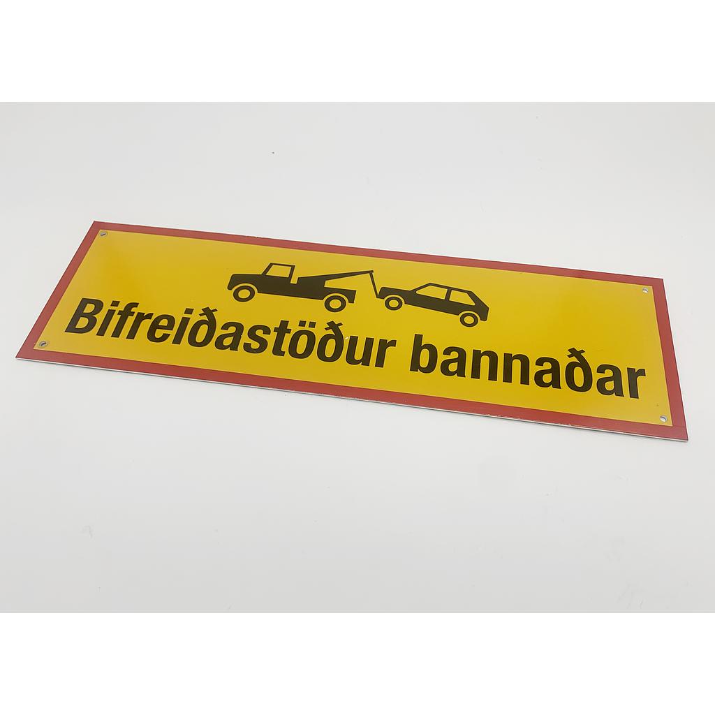 Skilti Bifreiðastöður Bannaðar. 15 x 50 cm.